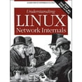 thumbnail image 1 of Understanding Linux Network Internals: Guided Tour to Networking on Linux (Paperback), 1 of 1