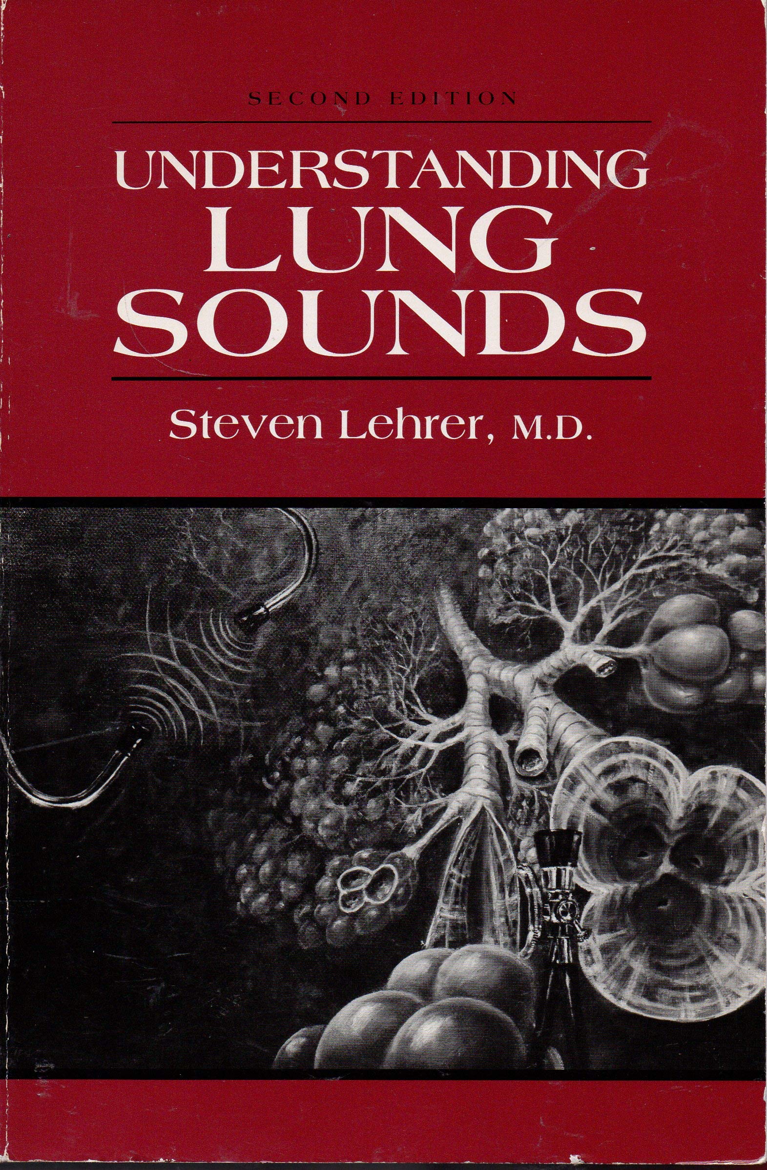 Understanding Lung Sounds (Booklet with Audiocassette) Lehrer