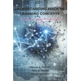 thumbnail image 1 of Understanding Machine Learning Concepts: Supervised vs. Unsupervised Learning in R, (Paperback), 1 of 1