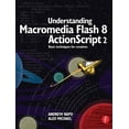thumbnail image 1 of Understanding Macromedia Flash 8 ActionScript 2: Basic techniques for creatives, (Paperback), 1 of 1