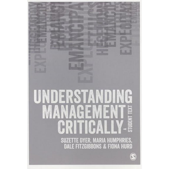 Understanding Management Critically: A Student Text, (Paperback)