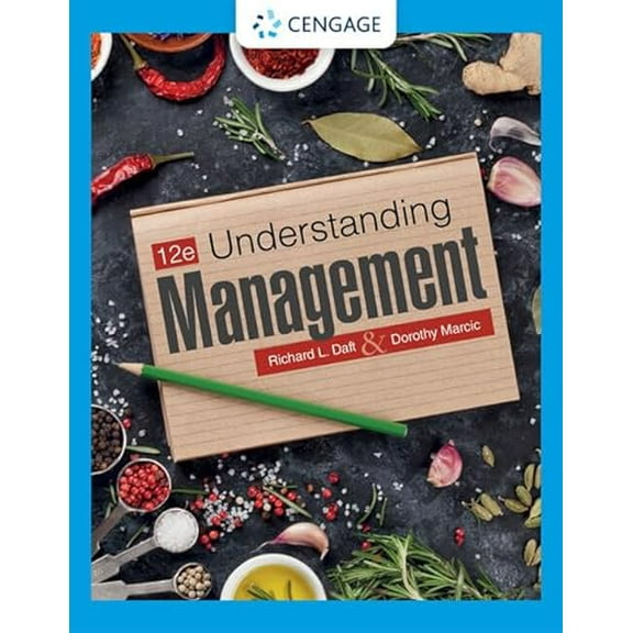 Pre-Owned Understanding Management, 9780357716892, 0357716892, Paperback, 12 edition