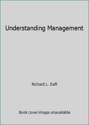 Pre-Owned Understanding Management (Hardcover) 003098582X 9780030985829 ...
