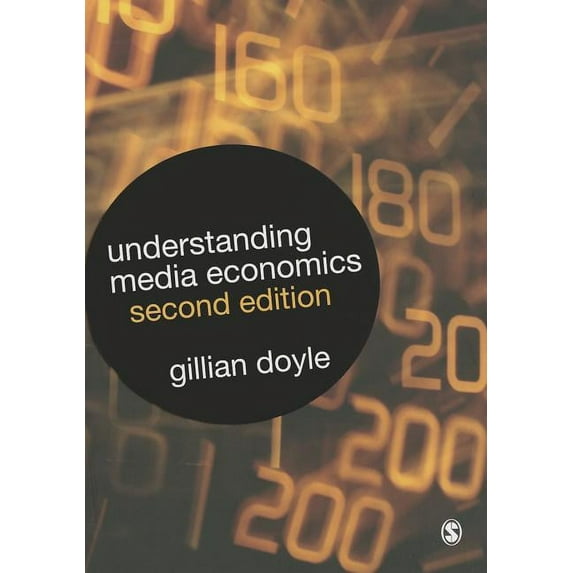 Understanding Media Economics, (Paperback)