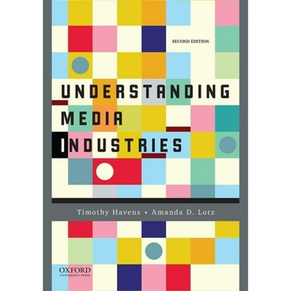 Pre-Owned Understanding Media Industries (Paperback) 0190215321 9780190215323