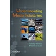 thumbnail image 1 of Pre-Owned Understanding Media Industries, 9780195397673, 0195397673, Paperback, 1 edition, 1 of 1