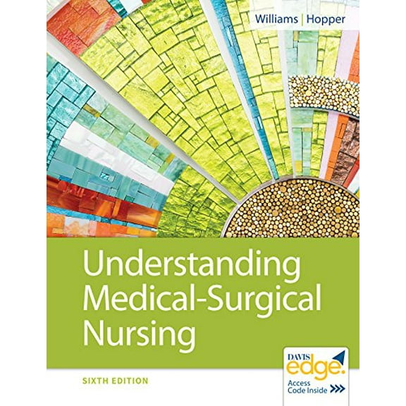 Pre-Owned Understanding Medical-Surgical Nursing (Paperback) 0803668988 9780803668980