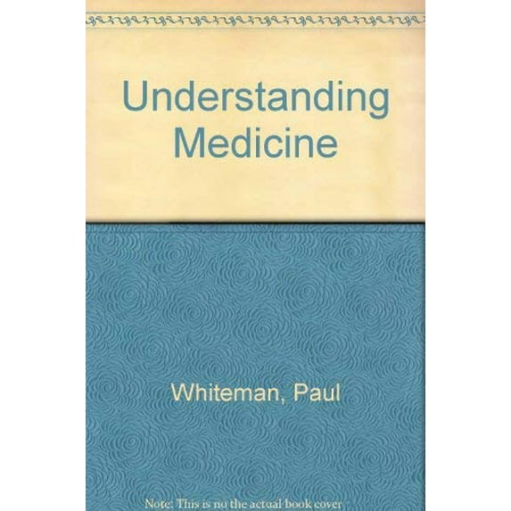 Pre-Owned Understanding Medicine Paperback