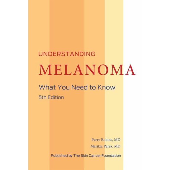 Understanding Melanoma, (Paperback)