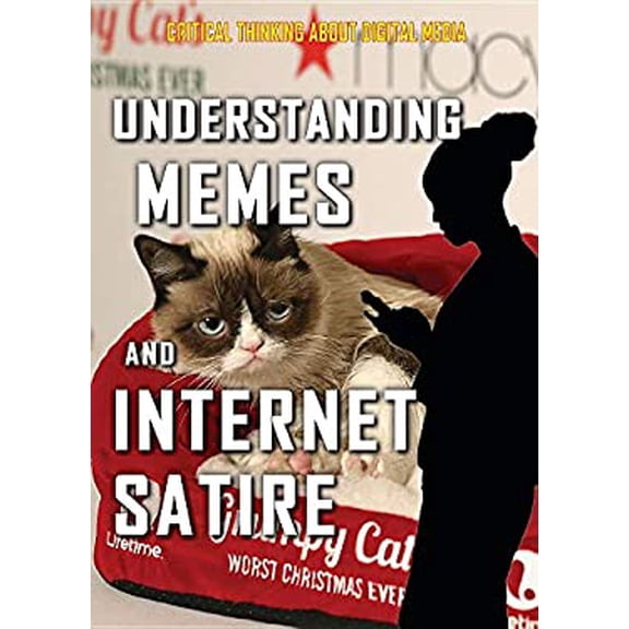 Pre-Owned Understanding Memes and Internet Satire (Library Binding) 1978504748 9781978504745