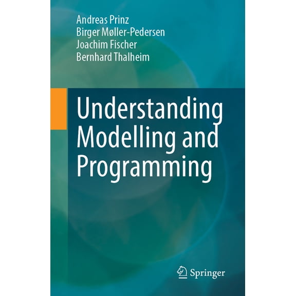 Understanding Modelling and Programming, (Paperback)