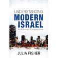 thumbnail image 1 of Understanding Modern Israel: A Biblical Perspective, (Paperback), 1 of 1