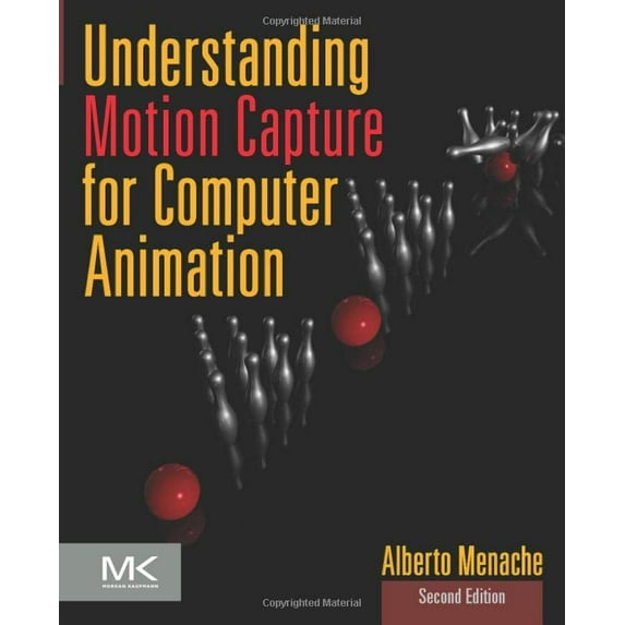 Pre-Owned Understanding Motion Capture for Computer Animation (Paperback) 0123814960 9780123814968