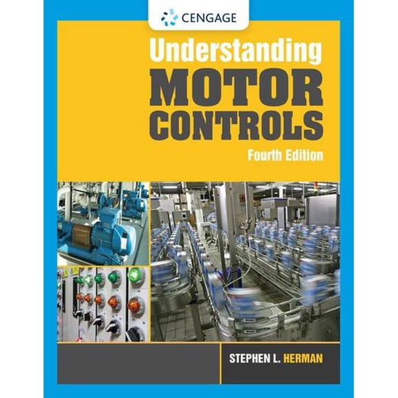 Pre-Owned Understanding Motor Controls (MindTap Course List), 9781337798686, 1337798681, Hardcover, 4 edition