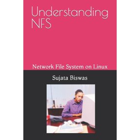 Understanding NFS: Network File System on Linux, (Paperback)