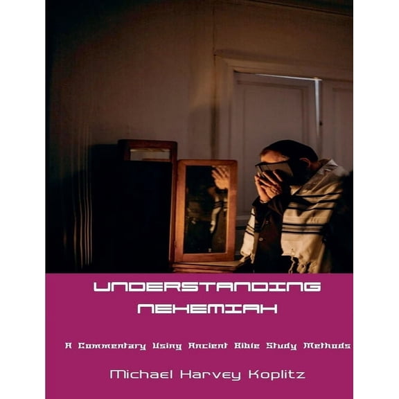 Understanding Nehemiah, (Paperback)