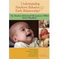 thumbnail image 1 of Understanding Newborn Behavior &amp; Early Relationships: The Newborn Behavioral Observations (NBO) System Handbook, (Paperback), 1 of 1