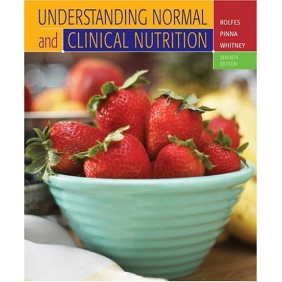 Pre-Owned Understanding Normal and Clinical Nutrition (with 4 month InfoTrac Subscription ) (Hardcover) 0534622089 9780534622084