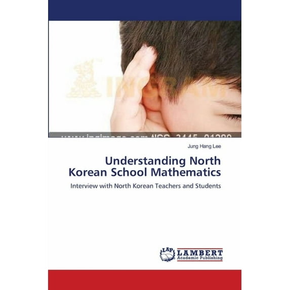 Understanding North Korean School Mathematics (Paperback)