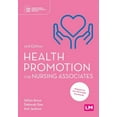 thumbnail image 1 of Understanding Nursing Associate Practice Health Promotion for Nursing Associates, (Paperback), 1 of 1