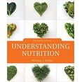 thumbnail image 1 of Understanding Nutrition (Ll)-Text, 9781337556316, 1337556319, Paperback,, 1 of 1
