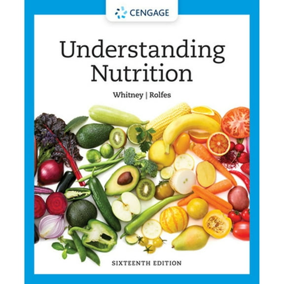Pre-Owned Understanding Nutrition (MindTap Course List), 9780357447512, 0357447514, Hardcover, 16 edition