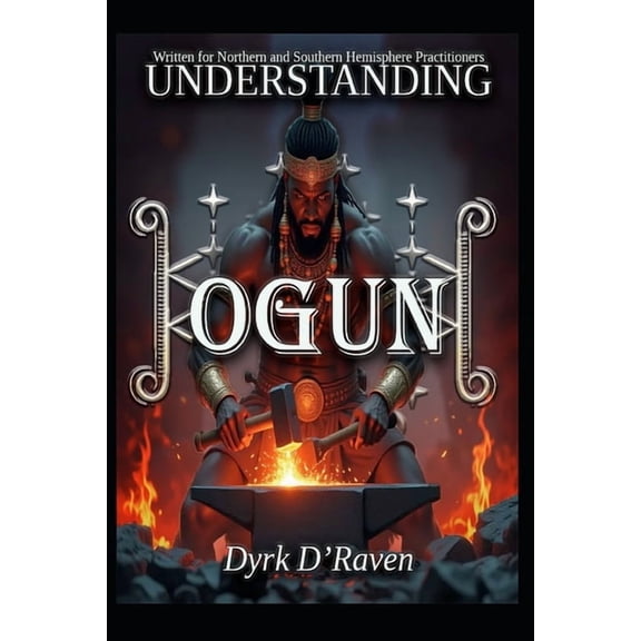 Understanding Deities Understanding Ogun, (Paperback)