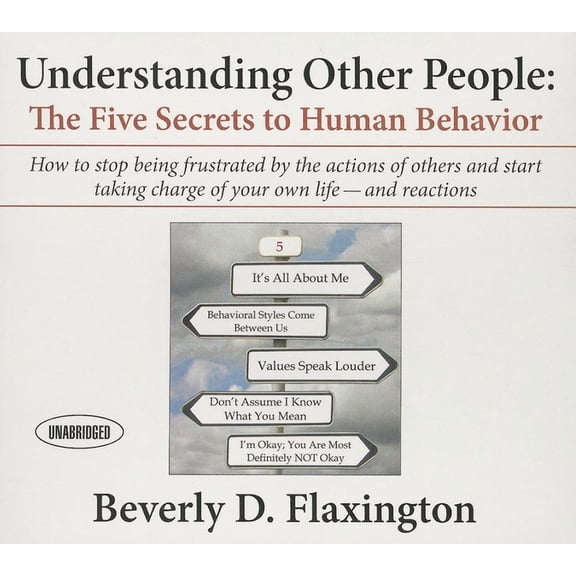 Understanding Other People: The Five Secrets to Human Behavior (Your Coach in a Box)