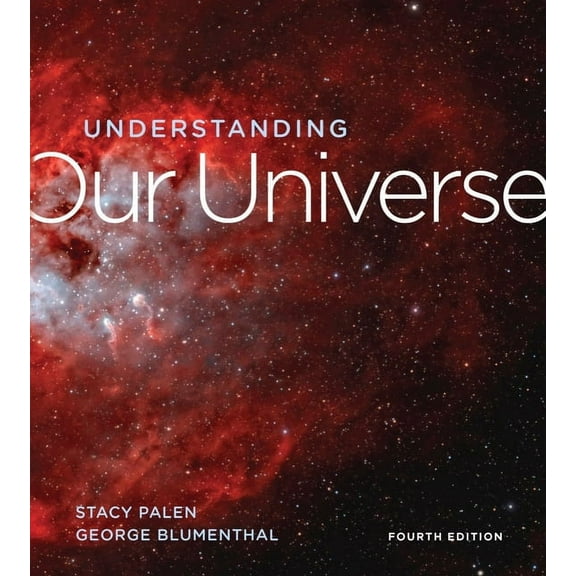 Understanding Our Universe, (Paperback)