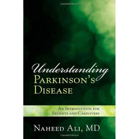 Pre-Owned Understanding Parkinson's Disease: An Introduction for Patients and Caregivers (Hardcover) 1442221038 9781442221031