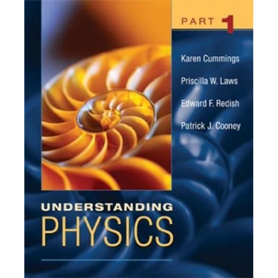 Pre-Owned Understanding Physics, Part 1 (Paperback) 047146435X 9780471464358