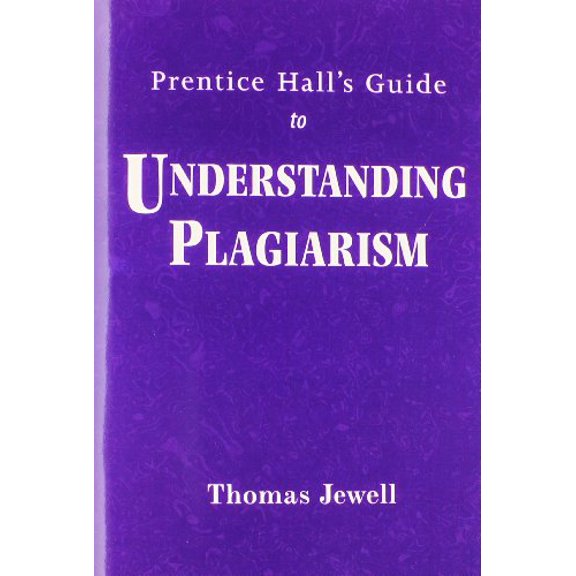 Pre-Owned Understanding Plagiarism (Paperback) 0131443585 9780131443587