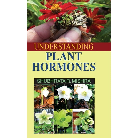 Understanding Plant Hormones, (Hardcover)