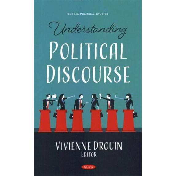 Understanding Political Discourse