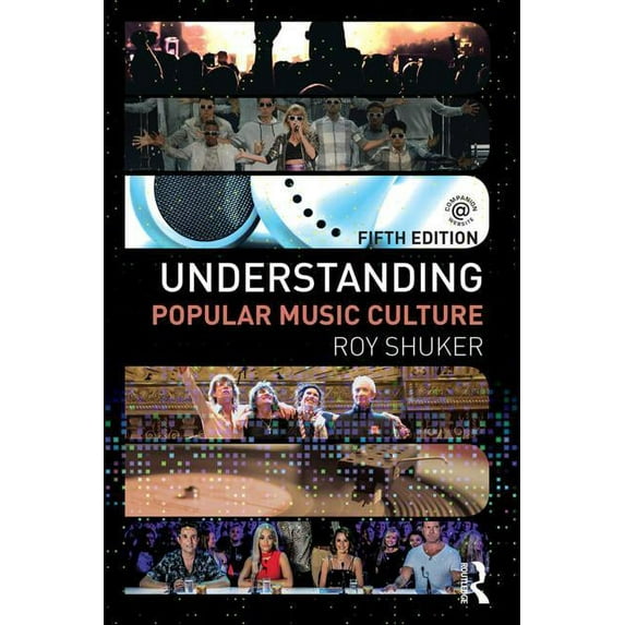 Understanding Popular Music Culture, (Paperback)