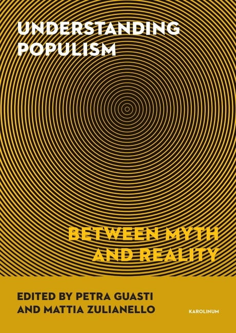 Understanding Populism: Between Myth and Reality, (Paperback)