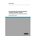 thumbnail image 1 of Understanding Practical Geography: Map Work - Surveying - Field Work - Research: Practical Geography for Secondary and T, 1 of 1