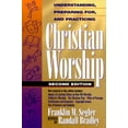 thumbnail image 1 of Pre-Owned Understanding, Preparing For, and Practicing Christian Worship (Paperback) 0805411682 9780805411683, 1 of 1