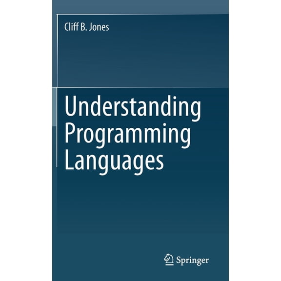 Understanding Programming Languages, (Hardcover)