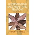 thumbnail image 1 of Pre-Owned Understanding Race and Ethnic Relations (4th Edition) (Paperback) 0205792006 9780205792009, 1 of 1