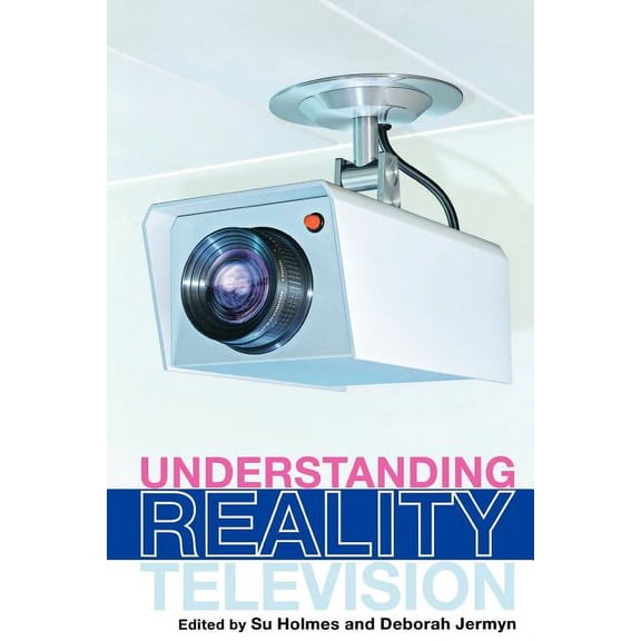 Understanding Reality Television, (Paperback)