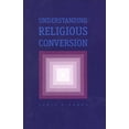 thumbnail image 1 of Understanding Religious Conversion (Paperback), 1 of 2