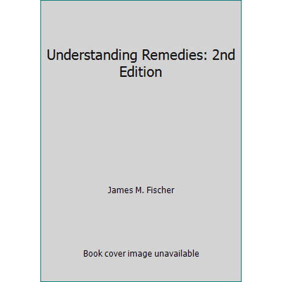 Pre-Owned Understanding Remedies: 2nd Edition (Paperback) 0820563439 9780820563435