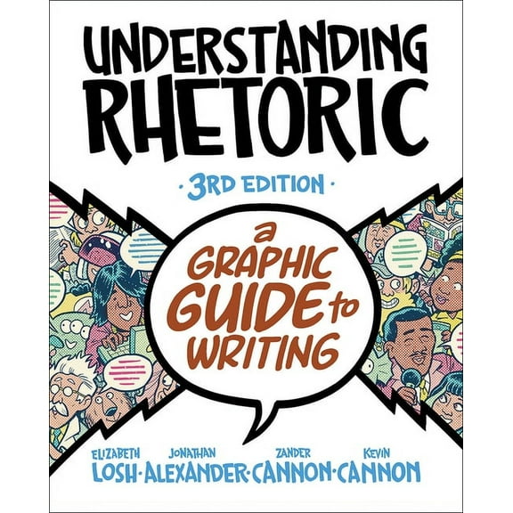 Understanding Rhetoric: A Graphic Guide to Writing, (Paperback)