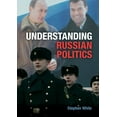 thumbnail image 1 of Understanding Russian Politics, (Paperback), 1 of 2