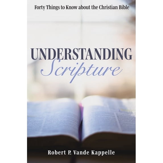 Understanding Scripture (Hardcover)