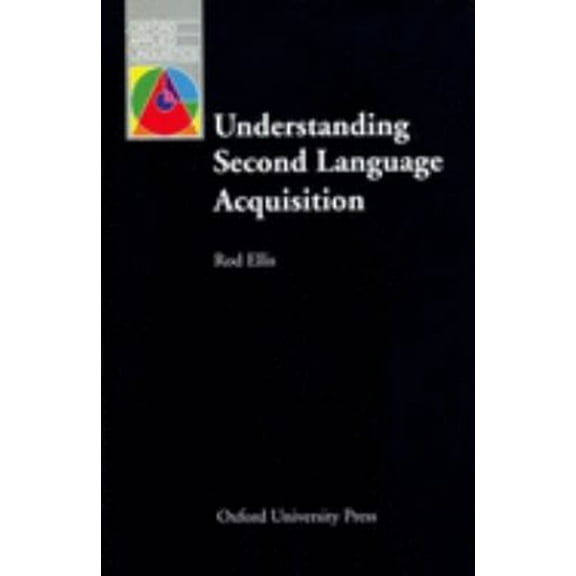 Pre-Owned Understanding Second Language Acquisition (Paperback) 019437081X 9780194370813
