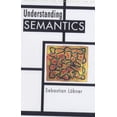 thumbnail image 1 of Pre-Owned Understanding Semantics (Understanding Language) (Paperback) 0340731982 9780340731987, 1 of 1