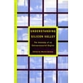 thumbnail image 1 of Understanding Silicon Valley : The Anatomy of an Entrepreneurial Region (Paperback), 1 of 1