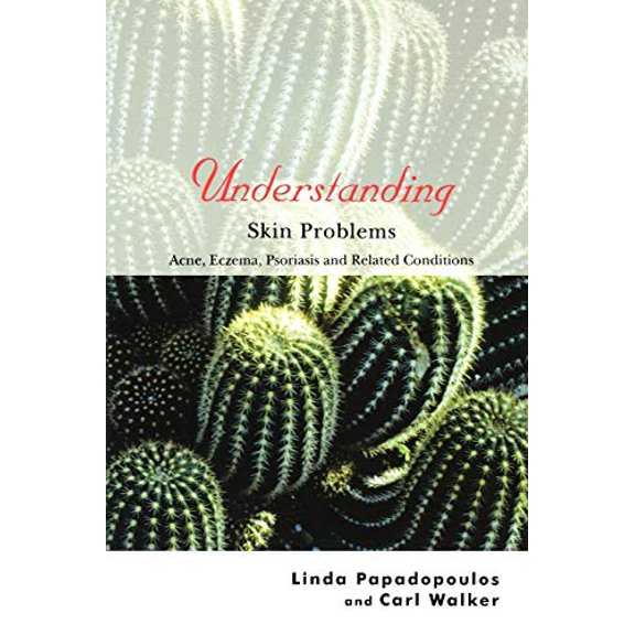 Pre-Owned Understanding Skin Problems: Acne, Eczema, Psoriasis and Related Conditions (Paperback) 047084518X 9780470845189